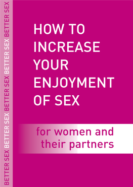 How to Increase Your Enjoyment of Sex
