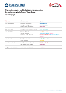 Alternative Routes and Ticket Acceptance During Disruption on Virgin Trains West Coast See Map Page 2