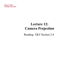Lecture 12: Camera Projection