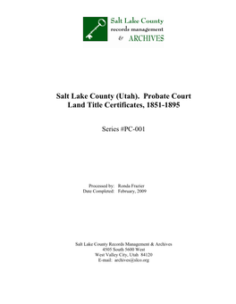 (Utah). Probate Court Land Title Certificates, 1851-1895