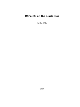 10 Points on the Black Bloc