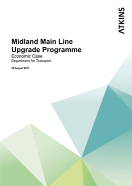 Midland Main Line Upgrade Programme Economic Case Department for Transport