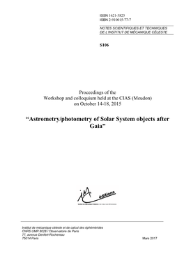 “Astrometry/Photometry of Solar System Objects After Gaia”