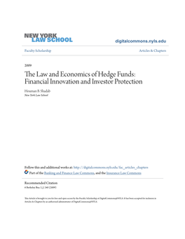 The Law and Economics of Hedge Funds: Financial Innovation and Investor Protection Houman B