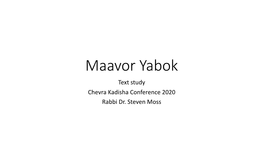 Maavor Yabok Text Study Chevra Kadisha Conference 2020 Rabbi Dr
