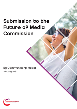 Communicorp Media January 2021 Executive Summary