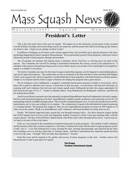 Mass Squash News Massachusetts Squash Newsletter President’S Letter