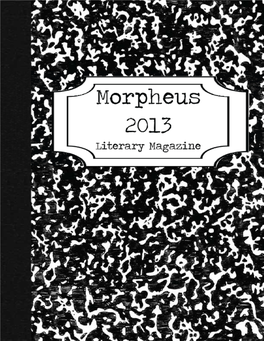 2013 Morpheus Staff