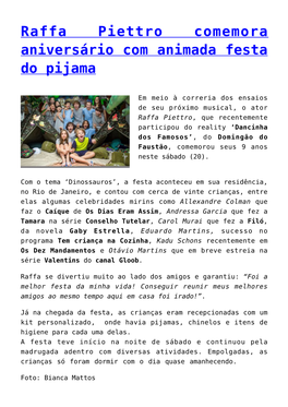 Raffa Piettro Comemora Aniversário Com Animada Festa Do Pijama,Atriz Mirim Abre Desfile De Moda Em Shopping Do Rio De Janeiro,E