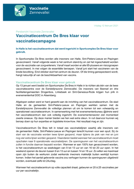 Vaccinatiecentrum De Bres Klaar Voor Vaccinatiecampagne