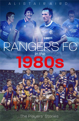 RANGERS FC RANGERS FC in the in the 1980S