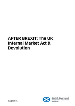 After Brexit: the UK Internal Market Act & Devolution