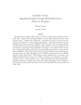 Symbolic Victory Signaling Strength Through Battlefield Choice (Paper in Progress)