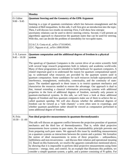 Monday O. Gühne 9:00 – 9:45 Quantum Steering and the Geometry of the EPR-Argument Steering Is a Type of Quantum Correlations