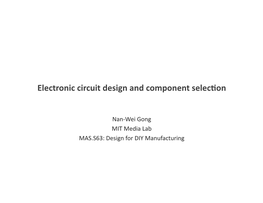 Electronic Circuit Design and Component Selecjon