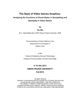 The Style of Video Games Graphics: Analyzing the Functions of Visual Styles in Storytelling and Gameplay in Video Games