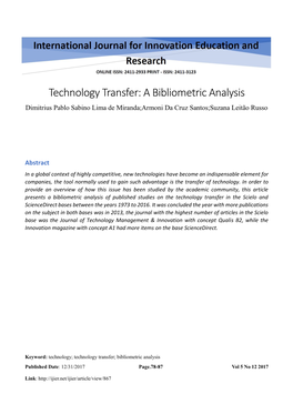Technology Transfer: a Bibliometric Analysis Dimitrius Pablo Sabino Lima De Miranda;Armoni Da Cruz Santos;Suzana Leitão Russo