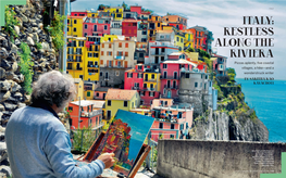 Italy: Restless Along the Riviera Pizzas Aplenty, Five Coastal Villages, a Hike—And a Wonderstruck Writer by Saritha Rao Rayachoti