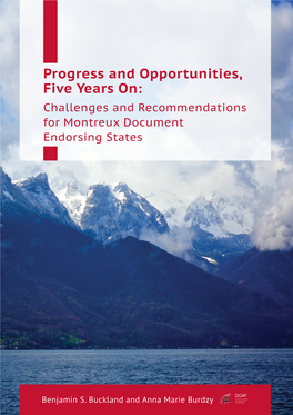 Progress and Opportunities, Five Years On: Challenges and Recommendations for Montreux Document Endorsing States