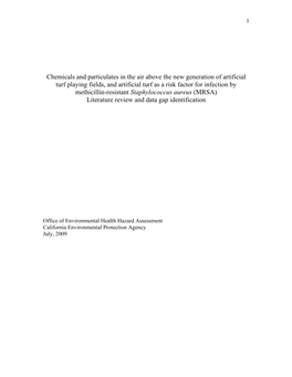 Artificial Turf As a Risk Factor for Infection by Methicillin-Resistant Staphylococcus Aureus (MRSA) Literature Review and Data Gap Identification