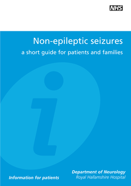 Non-Epileptic Seizures a Short Guide for Patients and Families