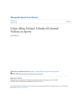 Citius, Altius, Fortius? a Study of Criminal Violence in Sports Jack Anderson