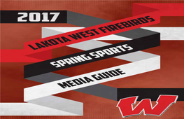 Lakota West High School & the 2017 SPRING SPORTS SEASON Welcome All to the 2017 Spring Sports Season