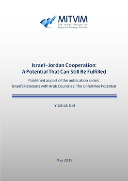 Israel-Jordan Cooperation: a Potential That Can Still Be Fulfilled