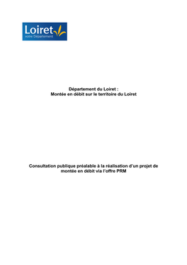 Montée En Débit Sur Le Territoire Du Loiret Consultation