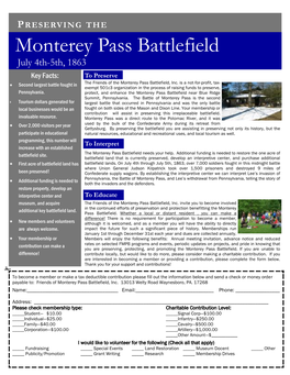 PRESERVING the Monterey Pass Battlefield July 4Th-5Th, 1863 Key Facts: to Preserve Second Largest Battle Fought in the Friends of the Monterey Pass Battlefield, Inc
