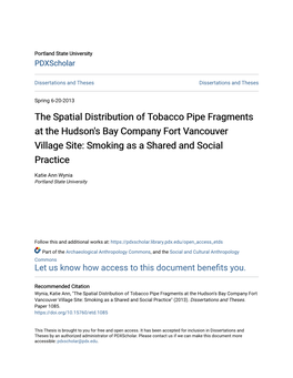 The Spatial Distribution of Tobacco Pipe Fragments at the Hudson's Bay Company Fort Vancouver Village Site: Smoking As a Shared and Social Practice