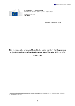 List of Demarcated Areas Established in the Union Territory for the Presence of Xylella Fastidiosa As Referred to in Article 4(1) of Decision (EU) 2015/789