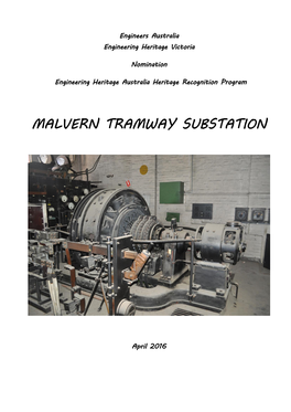 Malvern Tramway Substation, Nomination