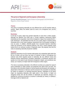 The Price of Spanish and European Citizenship Carmen González Enríquez | Senior Analyst for Demography and International Migrations, Elcano Royal Institute