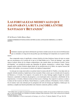 Las Fortalezas Medievales Que Jalonaban La Ruta Jacobea Entre 1 Santiago Y Betanzos