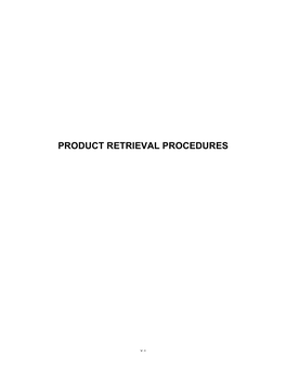 Product Retrieval Procedures