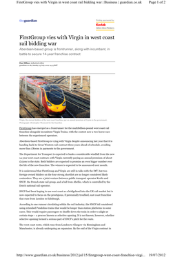 Firstgroup Vies with Virgin in West Coast Rail Bidding War | Business | Guardian.Co.Uk Page 1 of 2
