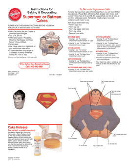 Superman Or Batman Cakes