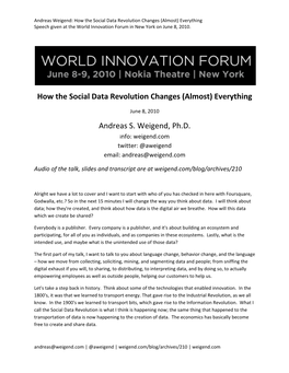 How the Social Data Revolution Changes (Almost) Everything Speech Given at the World Innovation Forum in New York on June 8, 2010