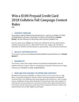 Win a $100 Prepaid Credit Card 2018 Collabria Fall Campaign Contest Rules ***