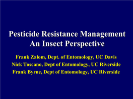 Pesticide Resistance Management an Insect Perspective