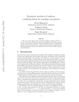 Symmetric Products of Surfaces; a Unifying Theme for Topology