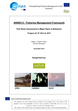 ANNEX 6 - Fisheries Management Framework