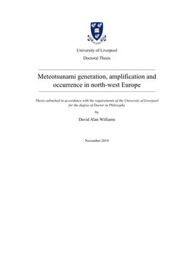 Meteotsunami Generation, Amplification and Occurrence in North-West Europe