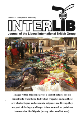Images Within This Issue Are of a Violent Nature, but We Cannot Hide from Them