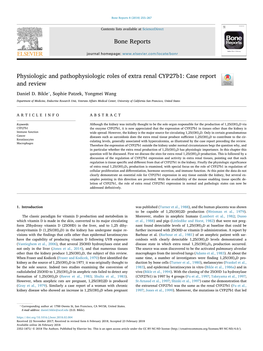 Physiologic and Pathophysiologic Roles of Extra Renal Cyp27b1: Case Report T and Review ⁎ Daniel D