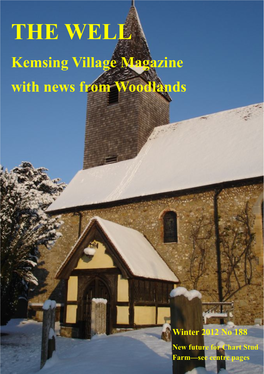 THE WELL Kemsing Village Magazine with News from Woodlands