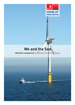 We and the Sea Maritime Competence in Bremen and Bremerhaven 30 – 31 | Container Terminal