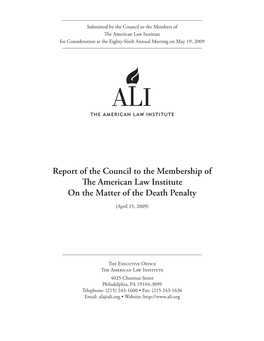 Report of the Council to the Membership of the American Law Institute on the Matter of the Death Penalty