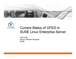 Current Status of OFED in SUSE Linux Enterprise Server